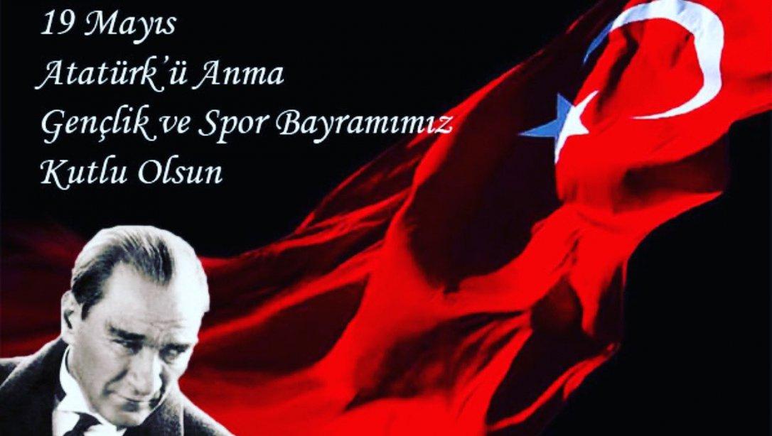 19 Mayıs Atatürk'ü Anma, Gençlik ve Spor Bayramımız Kutu Olsun.